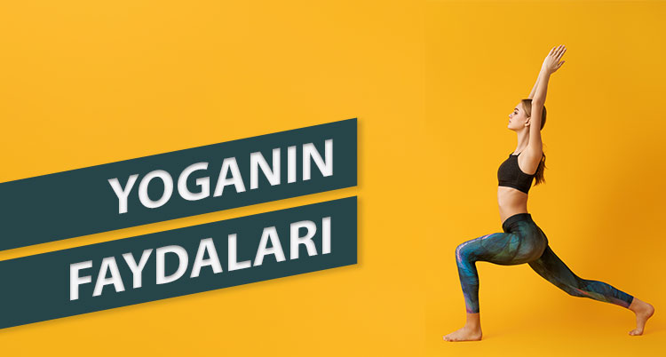 Yoganın Faydaları